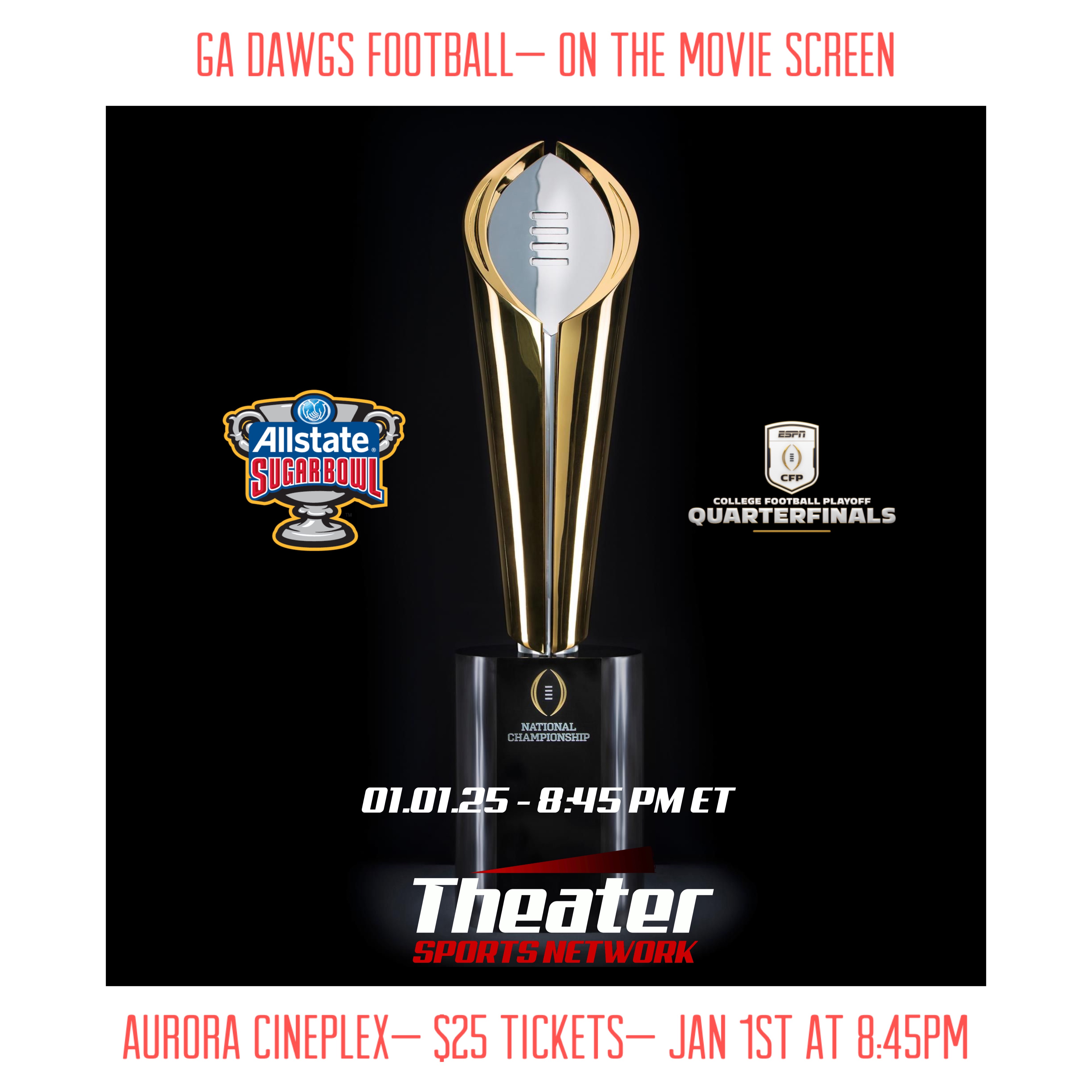 GA DawgsThe College Football Playoff Quarterfinal at Allstate Sugar